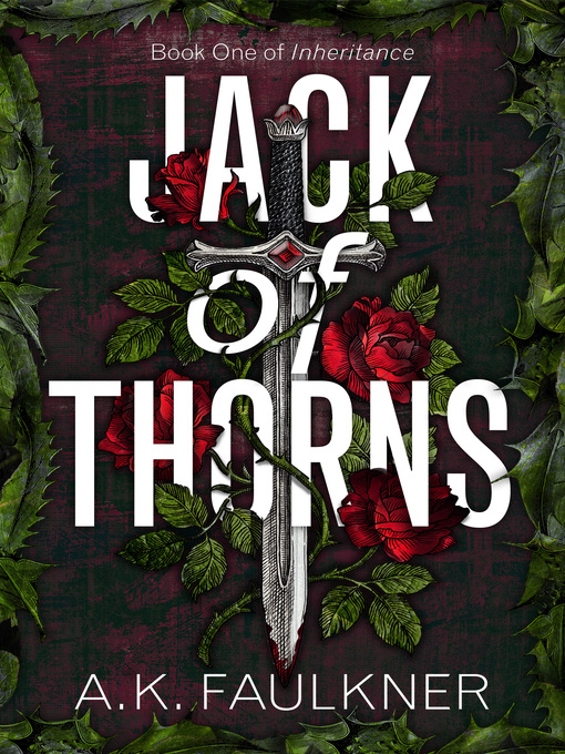 Title details for Jack of Thorns by AK Faulkner - Available